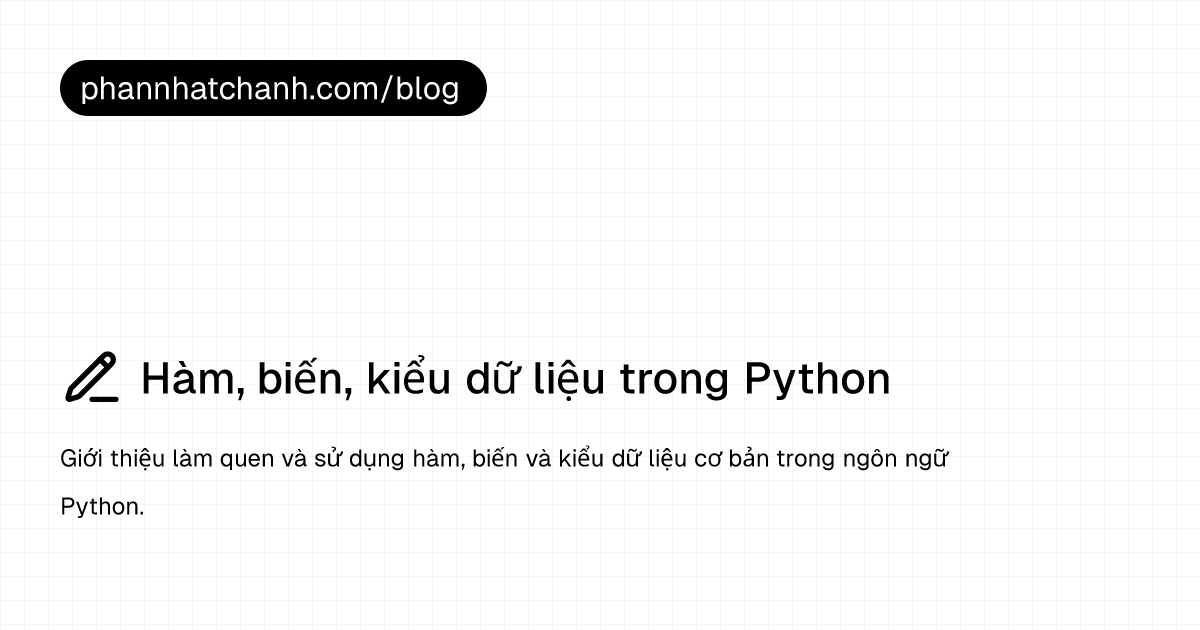 H M Bi N Ki U D Li U Trong Python Phan Nh T Ch Nh