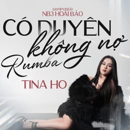 Có Duyên Không Nợ Rumba (Cover)